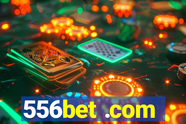 556bet .com